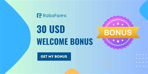 roboforex welcome bonus|Roboforex $30 welcome bonus and how to get it.